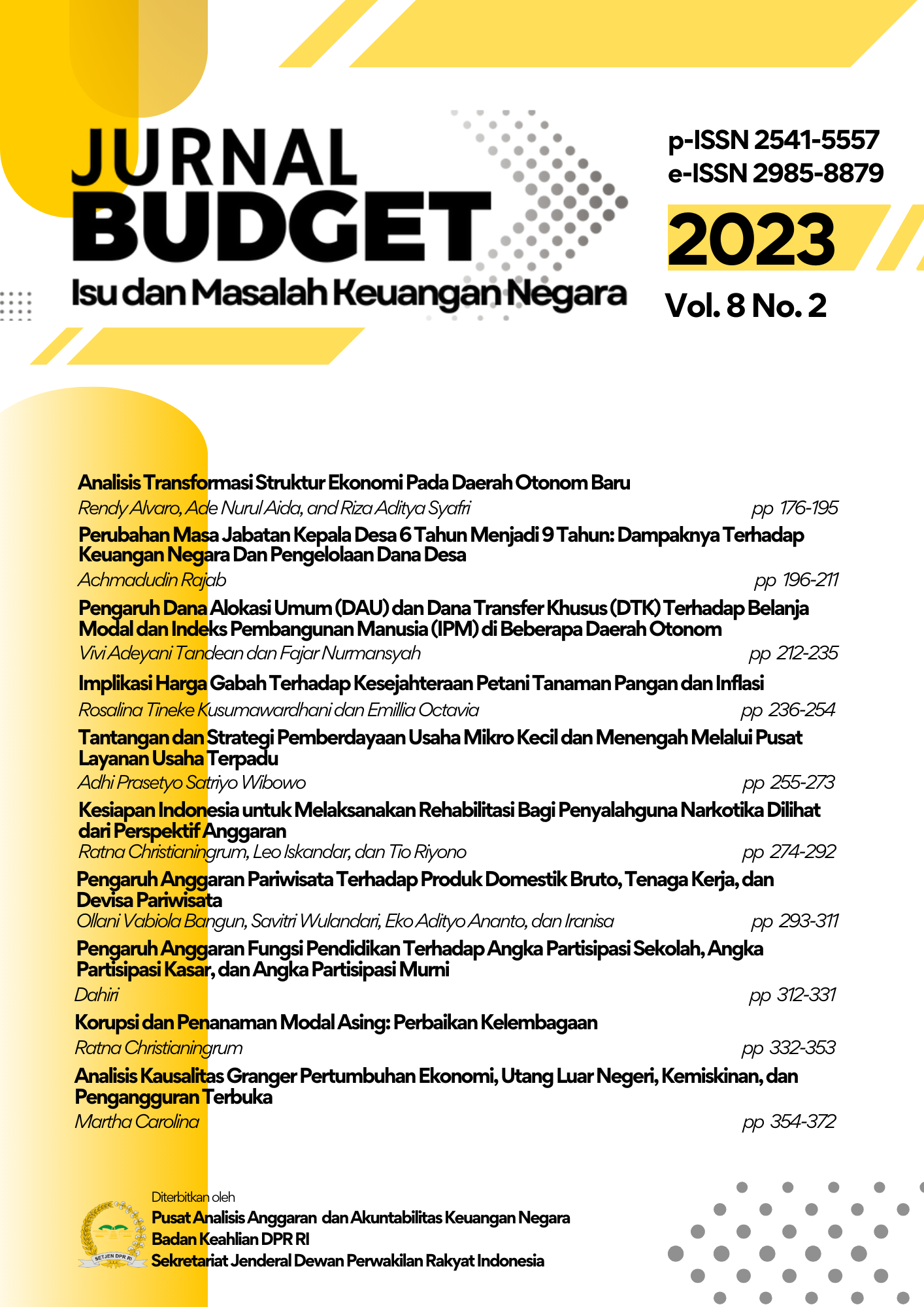 					View Vol. 8 No. 2 (2023): Jurnal Budget: Isu dan Masalah Keuangan Negara
				