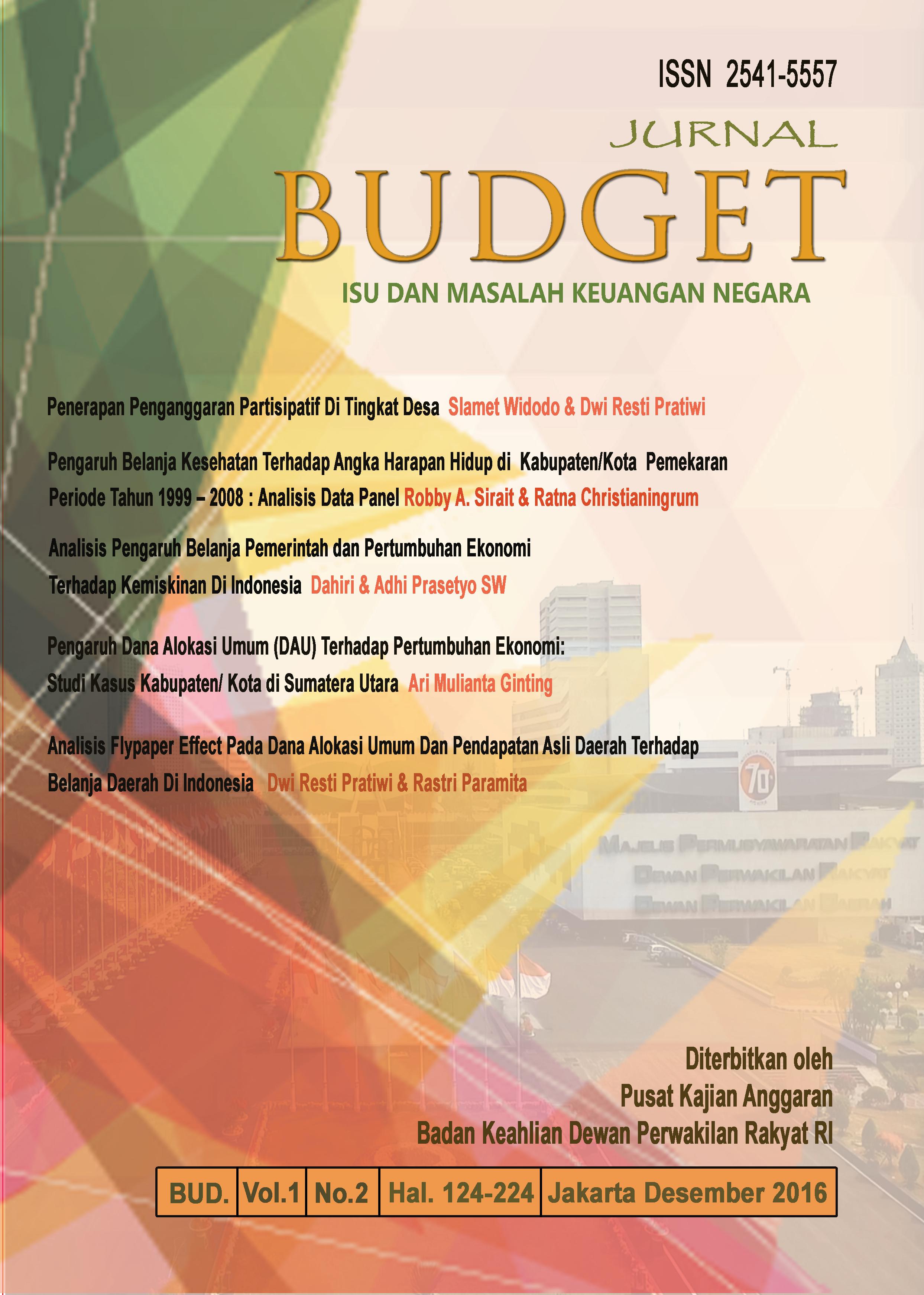 					Lihat Vol 1 No 2 (2016): Jurnal Budget: Isu dan Masalah Keuangan Negara
				